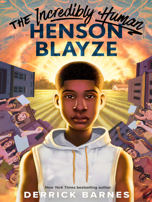 Title details for The Incredibly Human Henson Blayze by Derrick Barnes - Available